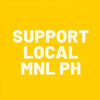 Yellow background with white text 'SUPPORT LOCAL MNL PH'